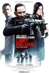 Poster Easy Money III: Life Deluxe (Snabba cash – Livet deluxe)