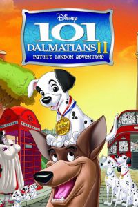 Poster 101 Dalmatians 2: Patch’s London Adventure (101 Dalmatians II: Patch’s London Adventure)