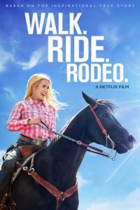 Poster Walk. Ride. Rodeo.