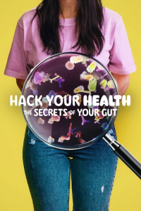 Poster Hack Your Health: The Secrets of Your Gut