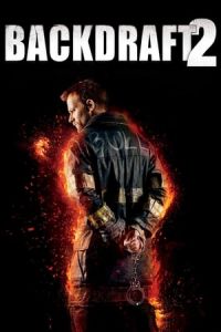 Poster Backdraft II (Backdraft 2)