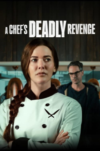 Poster A Chef’s Deadly Revenge