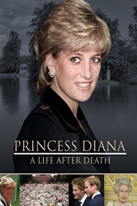 Poster Princess Diana: A Life After Death