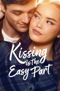 Poster Kissing Is the Easy Part