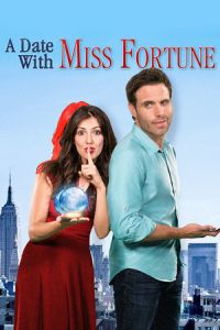 Poster A Date with Miss Fortune