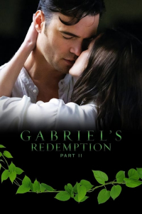 Poster Gabriel’s Redemption: Part Two
