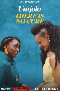 Poster Umjolo: There Is No Cure