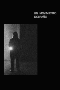 Poster Un movimiento extrano