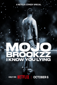 Mojo Brookzz: I Know You Lying