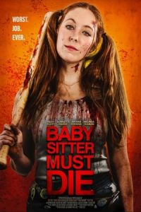 Poster Babysitter Must Die (Josie Jane: Kill the Babysitter)