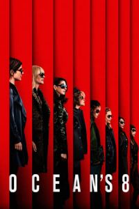 Poster Ocean’s Eight (Oceans 8)