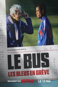 Poster The Bus: A French Football Mutiny