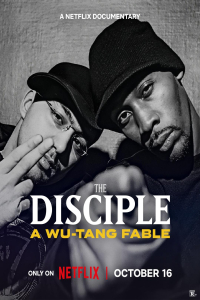 The Disciple: A Wu-Tang Fable