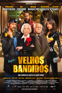 Poster Velhos Bandidos (Old Bandits)