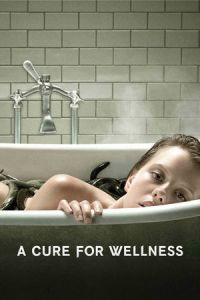 Poster A Cure for Wellness