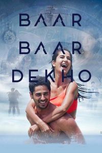 Poster Baar Baar Dekho