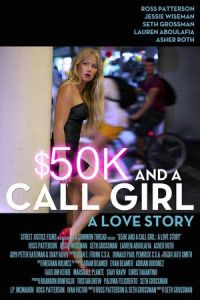 Poster $50K and a Call Girl: A Love Story