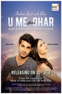 Poster U, Me Aur Ghar