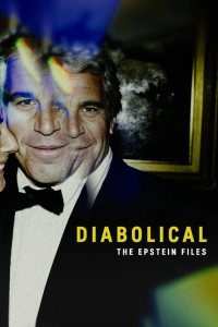 Poster Diabolical: The Epstein Files