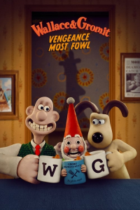 Poster Wallace & Gromit: Vengeance Most Fowl