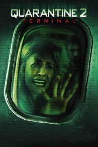 Poster Quarantine 2: Terminal