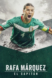 Poster Rafa Marquez: El capitan