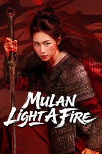 Poster Mulan: Light A fire