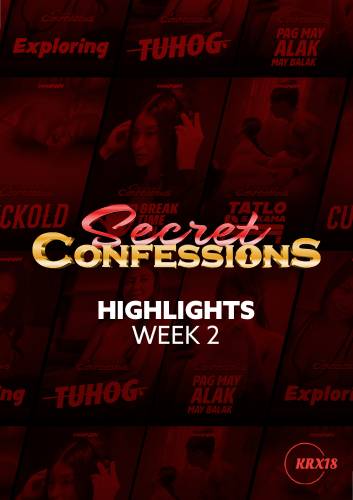 Secret Confessions : Week 2 Highlights Episodes 14