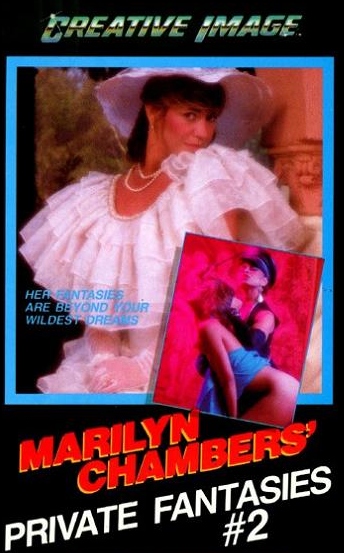 Marilyn Chambers’ Private Fantasies 2