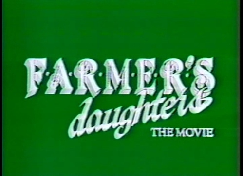 Farmers Daughters The Movie
