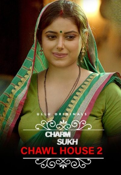Charmsukh – Chawl House 2