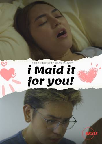 I Maid It For You