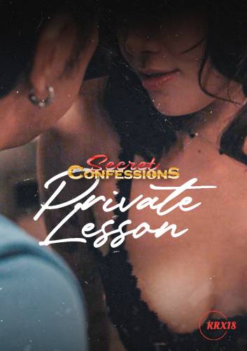 Secret Confessions : Private Lesson Episode 1