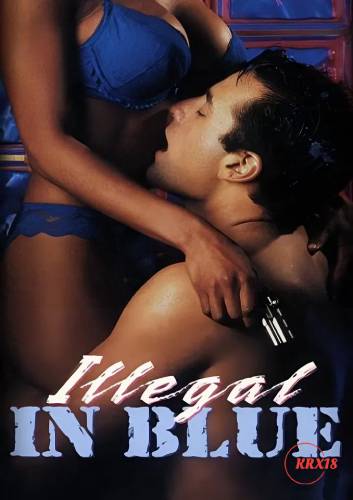 Illegal in Blue