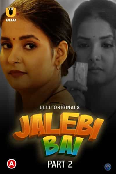 Jalebi Bai Part 2