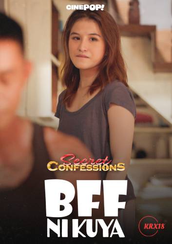 Secret Confessions : BFF Ni Kuya Episode 35