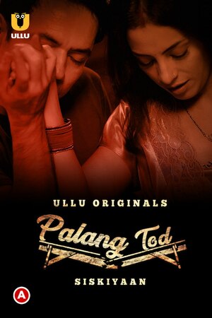 Siskiyaan – Palang Tod S1