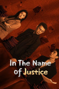 Poster drakor In the Name of Justice