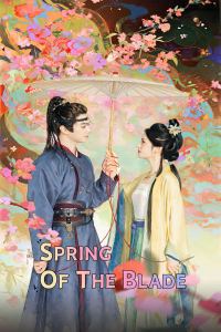 Poster drakor Spring of the Blade