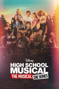 High School Musical: The Musical – The Series