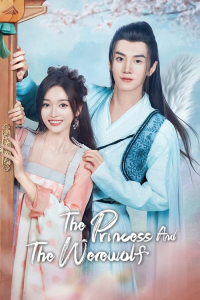 Poster drakor The Princess and the Werewolf