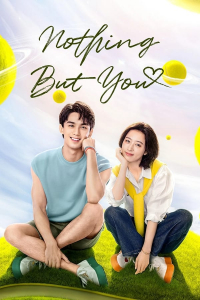 Poster drakor Nothing But You