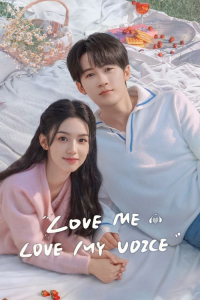 Poster drakor Love Me, Love My Voice