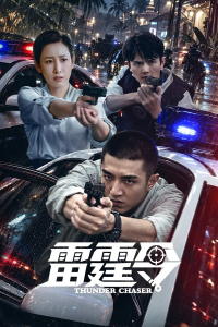 Poster drakor Thunder Chaser