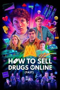 Poster drakor How to Sell Drugs Online (Fast)