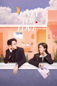 Poster drakor Only for Love