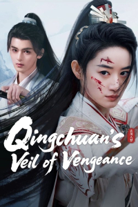 Poster Qingchuan’s Veil of Vengeance