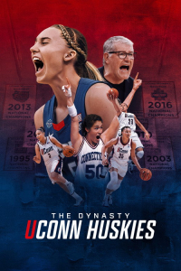 Poster drakor The Dynasty: UConn Huskies