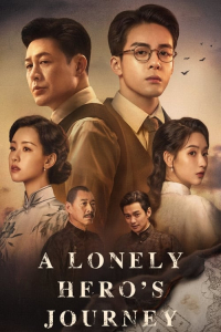 Poster drakor A Lonely Hero’s Journey