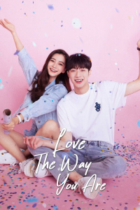 Poster drakor Love The Way You Are